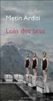 Voir la fiche du livre Loin des bras Loin des bras