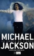 Michael Jackson : La chute de l'ange