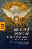 L'Esprit sans visage et sans voix
