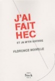 J'ai fait HEC et je m'en excuse