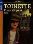 Toinette, fleur de pav� : 1856
