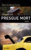 Presque mort