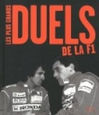 Les plus grands duels de la F1