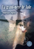 Voir la fiche du livre La Grand-mère de Jade La Grand-mère de Jade