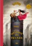 La m�lodie des tuyaux