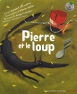 Pierre et le loup : 1 livre plus 1 CD Audio