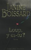 Loup, y es-tu ?