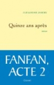 Voir la fiche du livre Quinze ans après Quinze ans après