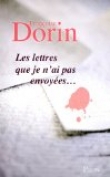 Les lettres que je n'ai pas envoy�es