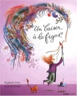 Voir la fiche du livre Un baiser à la figue Un baiser à la figue