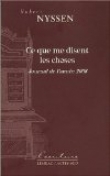 Ce que me disent les choses : Journal de l'ann�e 2008