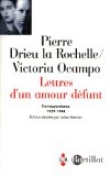 Lettres d'un amour d�funt : Correspondance 1929-1945