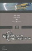 La Brigade Chimerique - Livre III