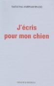 J'�cris pour mon chien