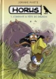 Horus, Tome 1 : L'enfant � t�te de faucon