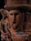 Voir la fiche du livre L'Art d'être un homme : Afrique, Océanie L'Art d'être un homme : Afrique, Océanie