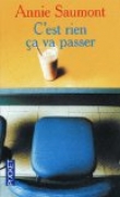 C'est rien �a va passer