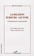 Voir la fiche du livre La relation écriture-lecture La relation écriture-lecture