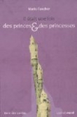 Il �tait une fois des princes & des princesses