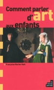 Comment parler d'art aux enfants ?