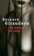 Les dames de nage : Edition collector
