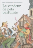 Le vendeur de pets parfum�s