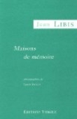 Maisons de m�moires