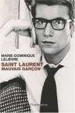 Saint Laurent, mauvais gar�on