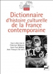 Dictionnaire d'histoire culturelle de la France contemporaine