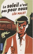 Le soleil n'est pas pour nous