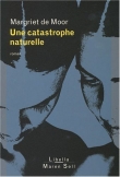 Une catastrophe naturelle