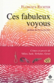 Couverture du livre Ces fabuleux voyoux Ces fabuleux voyoux
