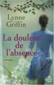 Couverture du livre La douleur de l'absence La douleur de l'absence