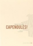 Capenoules !