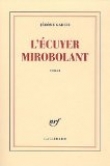 L'�cuyer mirobolant