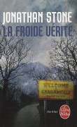 La froide v�rit�