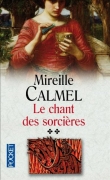Couverture du livre Le Chant des sorcières, Tome 2 Le Chant des sorcières, Tome 2