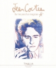 Jean Cocteau : Sur les pas d'un magicien