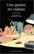 Une graine en cadeau