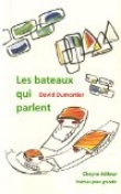 Les bateaux qui parlent