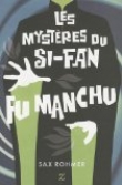 Les Myst�res du Si-Fan - Fu Manchu