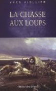 La chasse aux loups