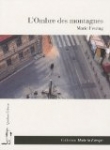 L'ombre des montagnes