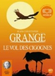 Le Vol des cigognes - Audio livre 2 CD MP3 - 523 Mo + 519 Mo