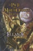 Le Pacte des MarchOmbres, Tome 1 : Ellana