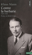 Contre la barbarie : 1925-1948