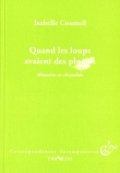 Quand les loups avaient des plumes