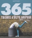 365 raisons d'�tre heureux : Quand m�me