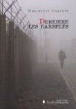 Derri�re les barbel�s