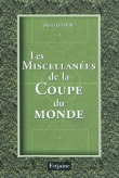 Les Miscellanées de la Coupe du monde